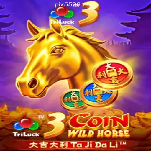Experience the Thrill of 3CoinWildHorse on 5526.COM Platform
