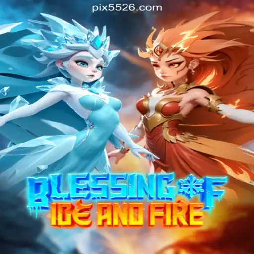 Exploring the World of BlessingofIceandFire: The Ultimate Slots Experience on the 5526.COM Platform