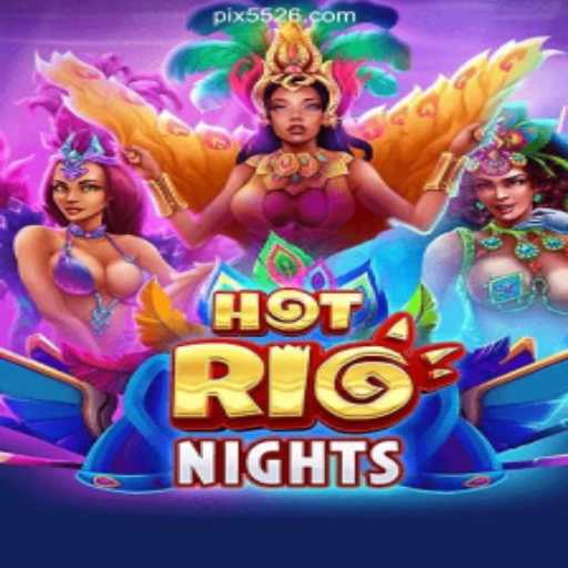 Unveiling the Thrill of HotRioNights: The Premier Experience on 5526.COM Platform