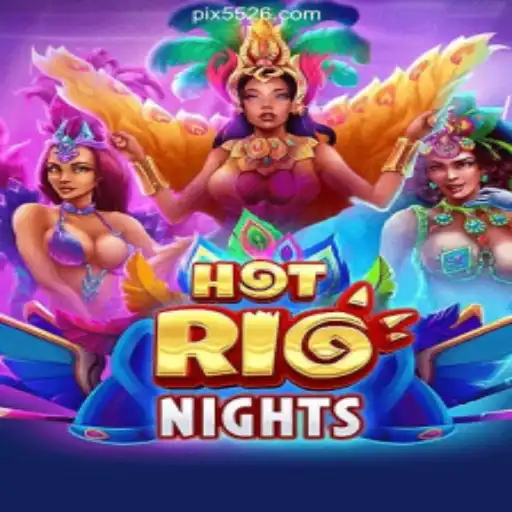 Unveiling the Thrill of HotRioNights: The Premier Experience on 5526.COM Platform
