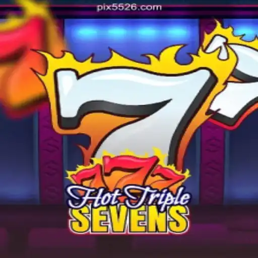 Exploring the Thrills of HotTripleSevens: A Top Choice on 5526.COM Platform