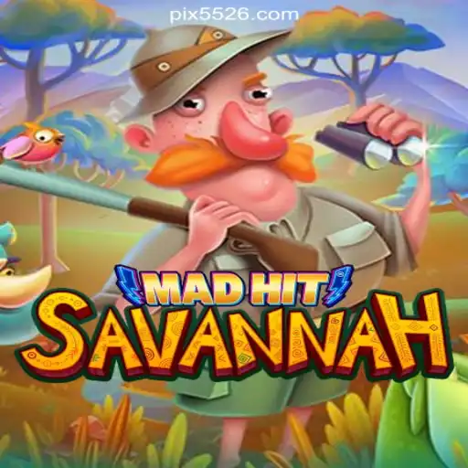 Discover the Thrill of 'MadHitSavannah': The Ultimate Experience on 5526.COM Platform