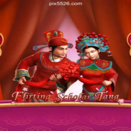 An In-Depth Look at Flirting Scholar Tang on the 5526.COM Platform: Online Slots Brasil #1